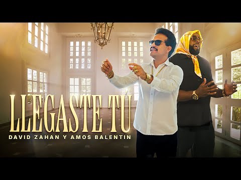 Llegaste Tú - David Zahan & Amos Balentin [Video Oficial]