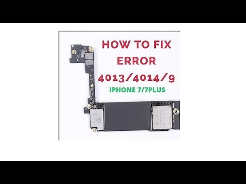 HOW TO FIX ERROR 4013 4014 9 IN IPHONE 7 7PLUS