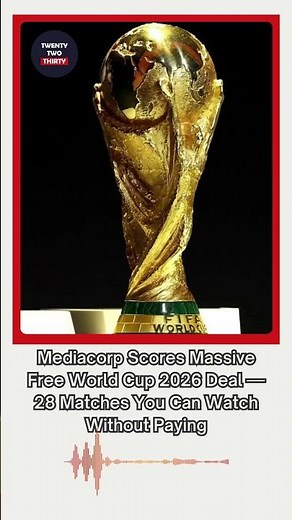 28 World Cup Matches Free in Sing-apore #WorldCup2026 #FreeToAir