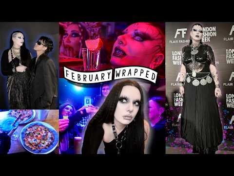 FASHION WEEK + GOTH CLUBBING + WHOLESOME ADVENTURES | February Monthly Vlog