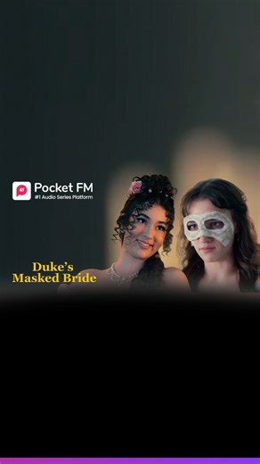 The Duke's Masked Bride | Full Story Link 👉https://click.pocketfm.com/2IE7/94yms4ic What's Behind The Mask?🎭 ▶️Like, Share, Follow #PocketFM #pocketfmdrama #marriage #betrayal #revenge #heartbroken #usa #northamerica #australia #Divorce #hollywood #movies #love #romance #canada #mystery #fiction #family #FUN #audioseriesrecommendations | Pocket FM