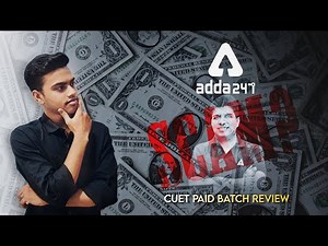 Adda 247 HONEST PAID BATCH REVIEW