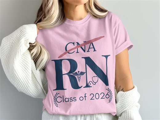 Personalized Future RN T-shirt, Sweatshirt, Hoodie Class of 2026 | Nursing School Graduate Gift | CNA to RN Celebration Tee - Etsy