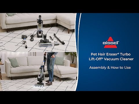 Assembly & How To Use | Pet Hair Eraser® Turbo Lift-Off® Vacuum Cleaner