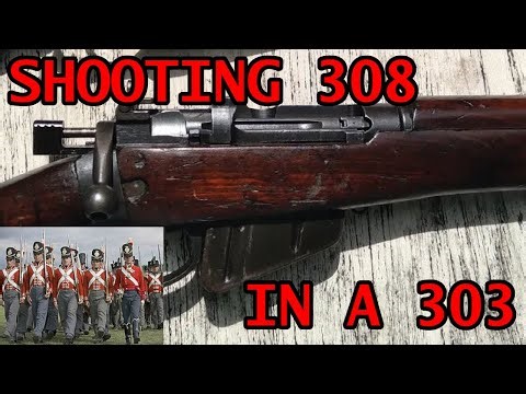 Testing 308 Bullets in 303 British