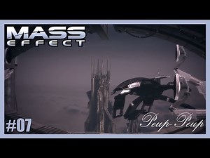 (FR) Mass Effect #07 : Féros