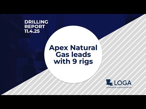 Drilling Report 11.4.25: Apex Natural Gas leads with 9 rigs