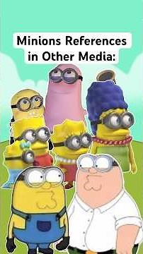 Minions references in Other Media: #minions