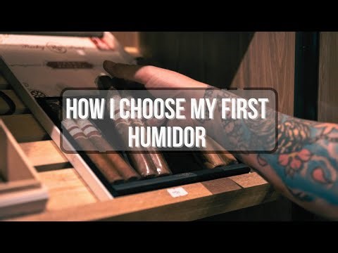 How I choose my first humidor