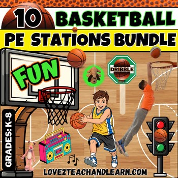 10 BASKETBALL PE STATIONS - March Fun BUNDLE Physical Education Games Activities