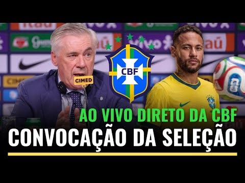 CONVOCAÇÃO DA SELEÇÃO BRASILEIRA AO VIVO - CONVOCAÇÃO AO VIVO COM IMAGEM - COPA DO MUNDO 2026