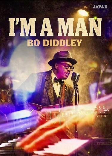 I’m a Man — Bo Diddley | Classic Blues Rhythm