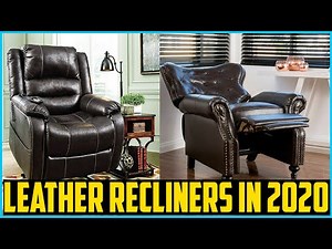 Top 5 Best Leather Recliners In 2025 Reviews