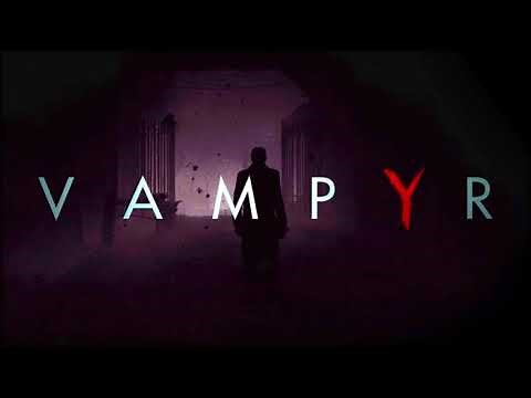 Main theme/The Struggle (Vampyr ost)