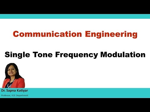 Communication Engineering - Single Tone Frequency Modulation