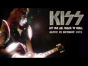 KISS - "Let Me Go, Rock 'n' Roll" (Live in Detroit 1975 franKENstein Video)