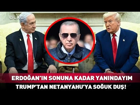 "I Stand by Erdoğan Until the End!" Trump's Statement That Stunned Netanyahu #breakingnews