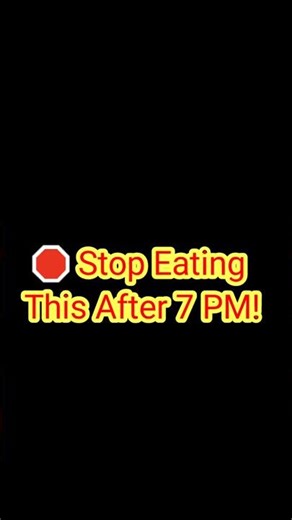 ​🛑 STOP Eating This After 7 PM! (Lose Weight While You Sleep) #shorts