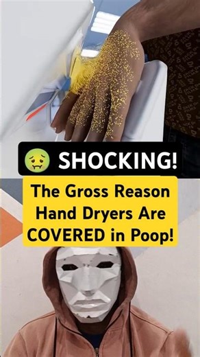 🤢 SHOCKING! The Gross Reason Hand Dryers Are COVERED in Poop! #shorts #hygienetips #didyouknow