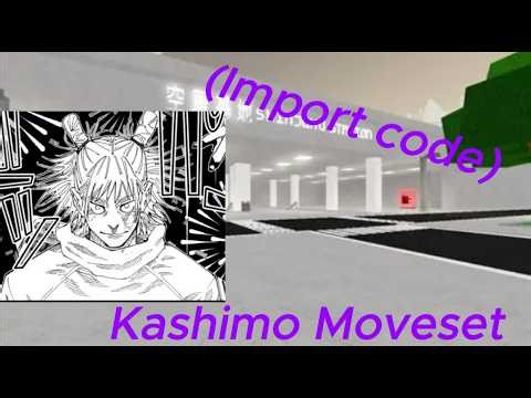 Jujustu shenigans Kashimo Moveset (import code)
