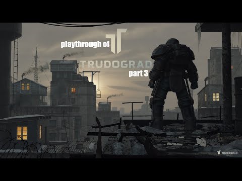ATOM RPG Trudograd (PC) playthrough part 3