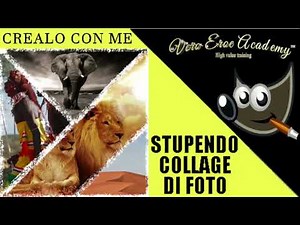 STUPENDO COLLAGE DI FOTO CON GIMP - COME FARE UN COLLAGE DI FOTO CON GIMP - COLLAGE GIMP TUTORIAL