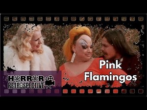 Film Review: Pink Flamingos (1972)
