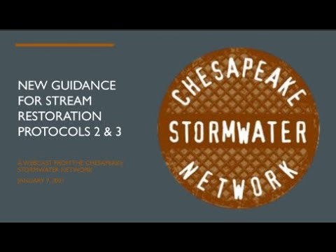 New Guidance For Stream Restoration Protocols 2 & 3