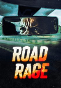 Road Rage - watch tv series streaming online