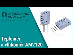 Arduino návody | Teploměr a vlhkoměr AM2120