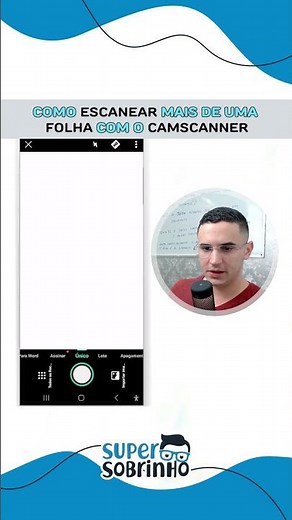 COMO ESCANEAR MAIS DE UMA FOLHA COM O CAM SCANNER