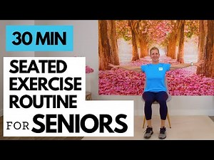 30 min Chair Exercises for Seniors | Simple Seated Workout to Improve Mobility