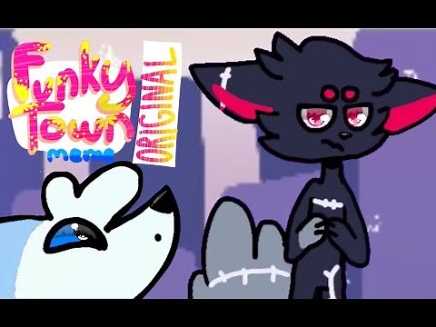 Funky town meme / original meme /