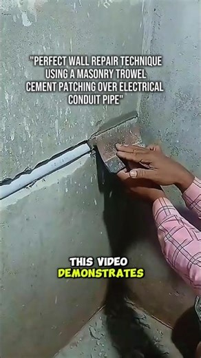 Perfect Wall Repair Technique Using a Masonry Trowel | Cement Patching Over Electrical Conduit Pipe