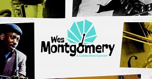 WTIU Documentaries | Wes Montgomery: A Celebration Concert