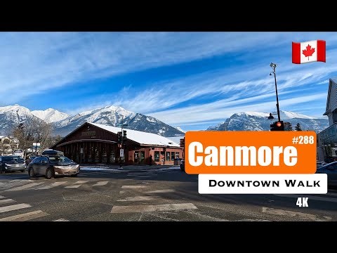 [4K] Cozy Mountain Town: Walking through Downtown Canmore Alberta, Canada | #288