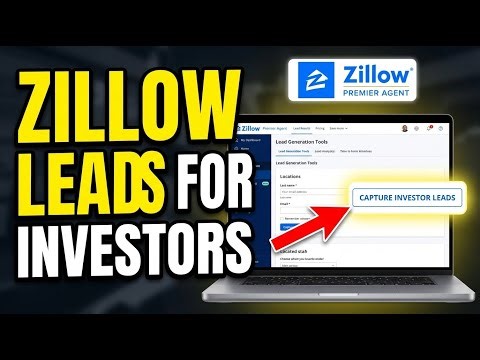 How to connect with Zillow Premier Agent for investor lead capture - Complete Guide