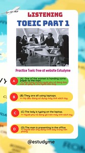 1.1K views | Luyện nghe Toeic part 1 kèm transcript. Truy cập website https://estudyme.com/ để ôn luyện tiếng Anh miễn phí #ToeicTestPro #reelfb #reelsviral #estudyme #TOEIC | Estudyme - Practice for TOEIC Test Pro | Facebook