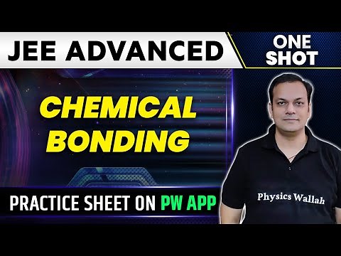 Chemical Bonding in One Shot | JEE ADVANCED 💪 | Concepts + PYQs