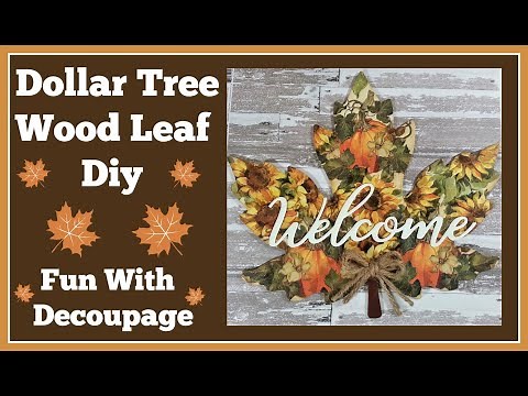 Dollar Tree Wood Leaf Diy 🍂 Decoupage