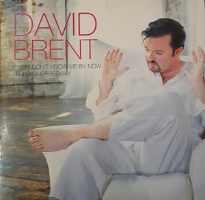 David Brent - If You Don't Know Me By Now / Freelove Freeway