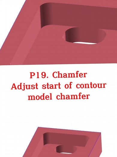 Mastercam Quick Tips: Adjusting P19 Chamfer