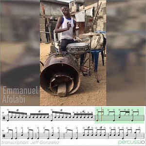 Transcribed solo of drummer Emmanuel Afolabi from Lagos, Nigeria. Transcription by Jeff Gonzalez. | percuss.io