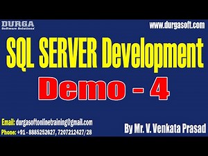 SQL SERVER DEVELOPMENT tutorials || Demo - 4 || by Mr. V. Venkata Prasad On 04-11-2025 @8PM (IST)