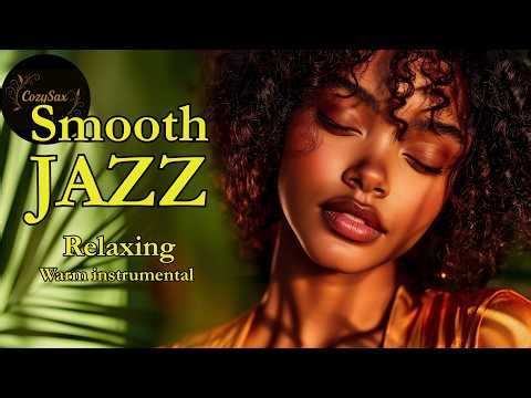 Smooth Jazz & Relaxing Instrumentals — All Evening, No Agenda