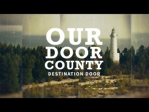 Our Door County - Destination Door
