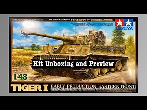 Tamiya 1/48 Tiger I Tank (What’s in the box?)