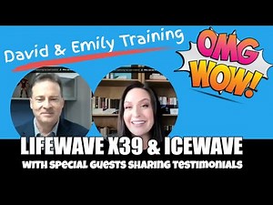 ▓▒░ LifeWave X39 and IceWave Product Training with David and Emily ▓▒░
