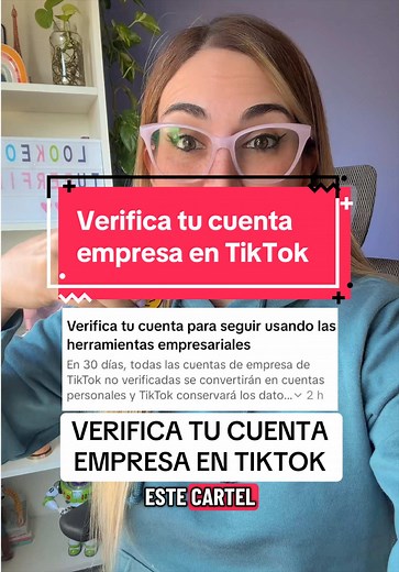 Verifica tu cuenta empresa en TikTok paso a paso