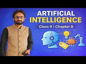 Lec-8.1: Artificial Intelligence (AI) | History, Fields & Applications | Class 9 | computer science